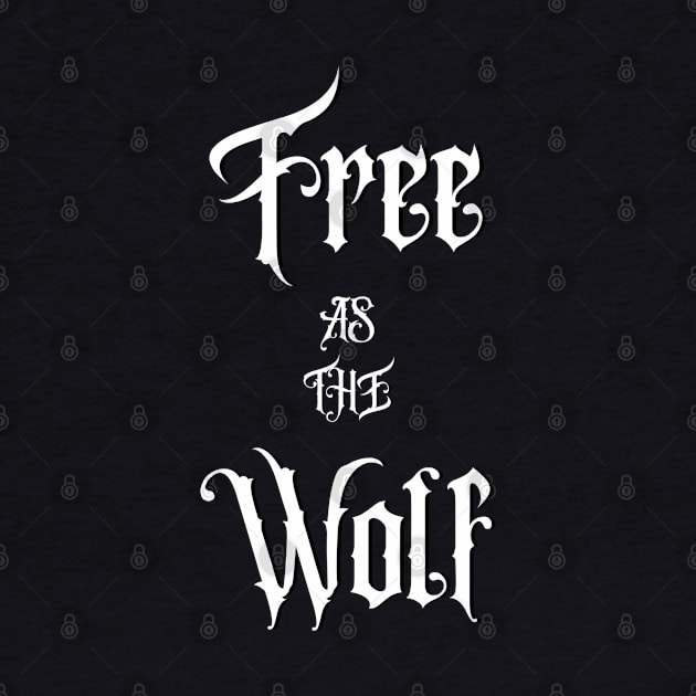 Free As The Wolf by KimbrellDesigns